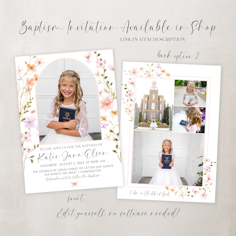May include: A baptism invitation with a floral border and a photo of a young girl holding a book. The text on the invitation reads "Please join us for the baptism of Katie Jane Olsen, Saturday, August 1, 2024 at 10:00 AM, The Church of Jesus Christ of Latter-day Saints, 125 North 100 West | Farmington, Refreshments to follow the baptism."