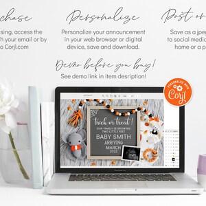 May include: A laptop screen displaying a Halloween-themed baby announcement design with the text "Trick or Treat! Our family is growing two little feet. Baby Smith Arriving March 2022". The design features a black chalkboard with white lettering, a gray crocheted elephant, and a candy corn garland. The announcement is personalized with Corjl.