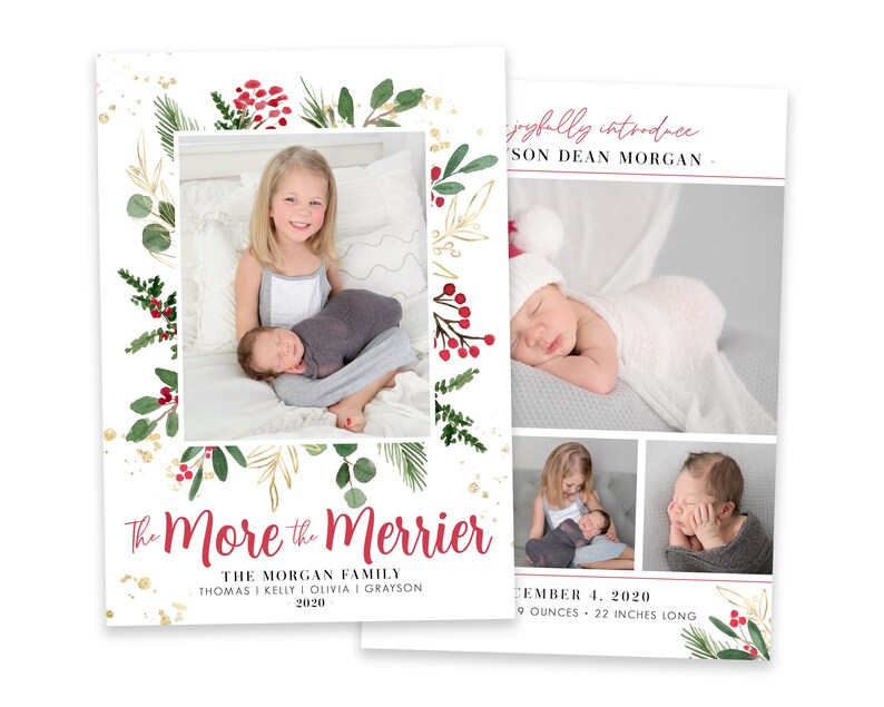 May include: Christmas card with a gold and green floral border and red berries. The card features a family photo with a baby, a toddler, and an older child. The text on the card reads "The More the Merrier" and "The Morgan Family, Thomas, Kelly, Olivia, Grayson, 2020".