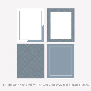 May include: Four blank 8x10 inch signs with a light blue and white geometric pattern. Two signs have a white border and two signs have a light blue border.