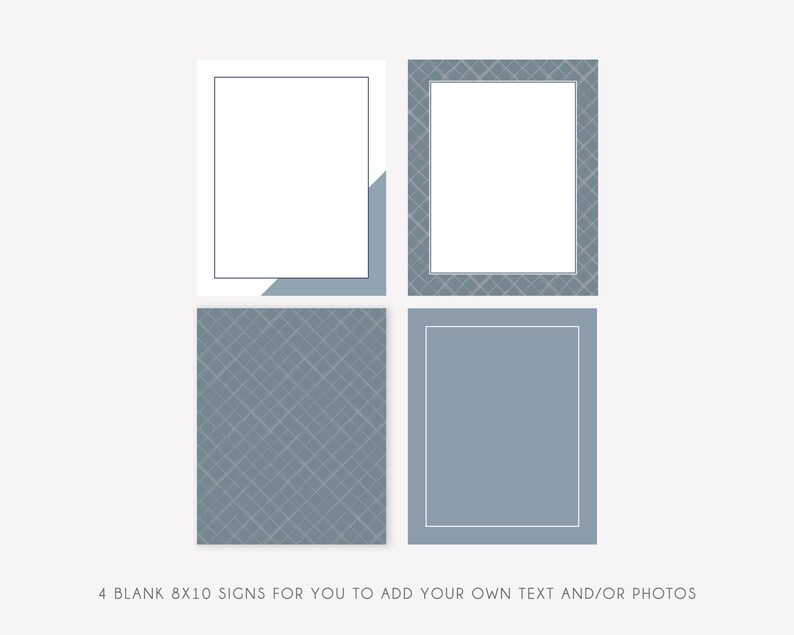 May include: Four blank 8x10 inch signs with a light blue and white geometric pattern. Two signs have a white border and two signs have a light blue border.