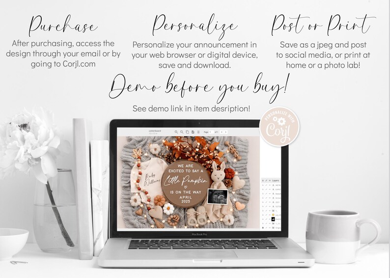 May include: A laptop screen displaying a digital design for a baby announcement. The design features a brown wooden circle with the text "We are excited to say a little pumpkin is on the way April 2025". The design also includes a baby onesie, a stuffed bunny, and a small pumpkin.