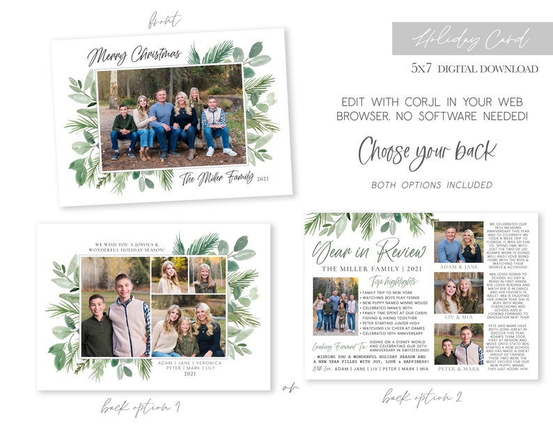 May include: A digital download for a 5x7 holiday card with a green leafy border. The front of the card has a photo of a family in front of a Christmas tree. The back of the card has two options: one with a collage of family photos and the other with a year in review section. The text on the card reads "Merry Christmas" and "The Miller Family 2021".