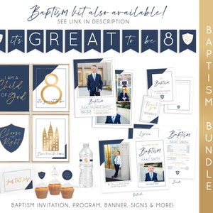 May include: A baptism bundle with navy blue and gold accents. Includes invitations, banners, signs, and more. The text reads "It's Great to be 8", "I am a Child of God", and "Choose the Right". The bundle also includes a water bottle and cupcakes.