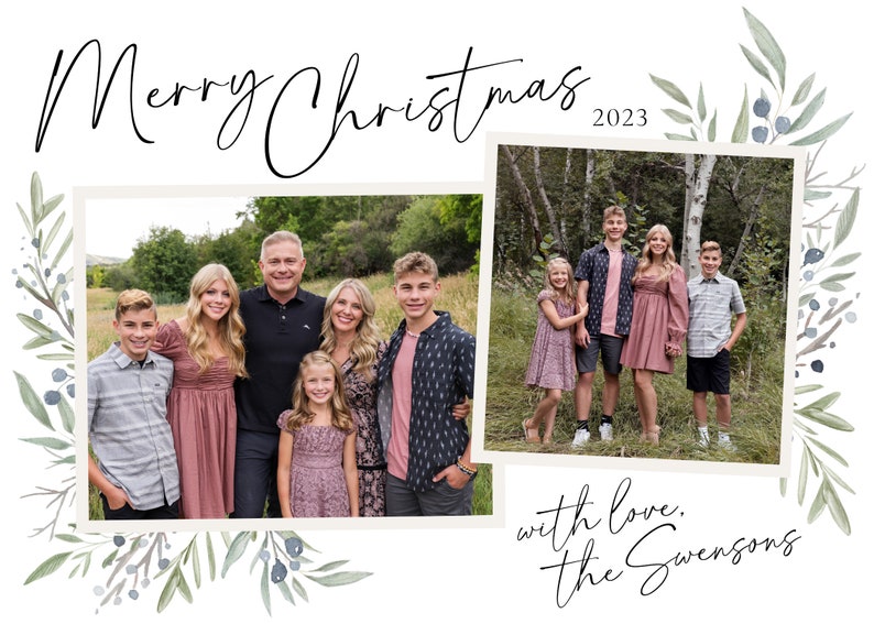 May include: A Christmas card featuring a family of seven posing in a green field. The card has a white background with green foliage and blue berries. The text "Merry Christmas 2023" is at the top of the card. The text "with love, the Svenssons" is at the bottom of the card.