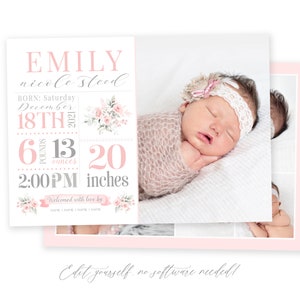 May include: A pink and gray baby announcement card with a photo of a newborn baby girl. The card includes the baby's name, birth date, time, weight, and length. The text reads "EMILY nicole steed BORN: Saturday December 18TH 2021 6 pounds 13 ounces 20 inches 2:00PM Welcomed with love by NAME NAME NAME NAME".