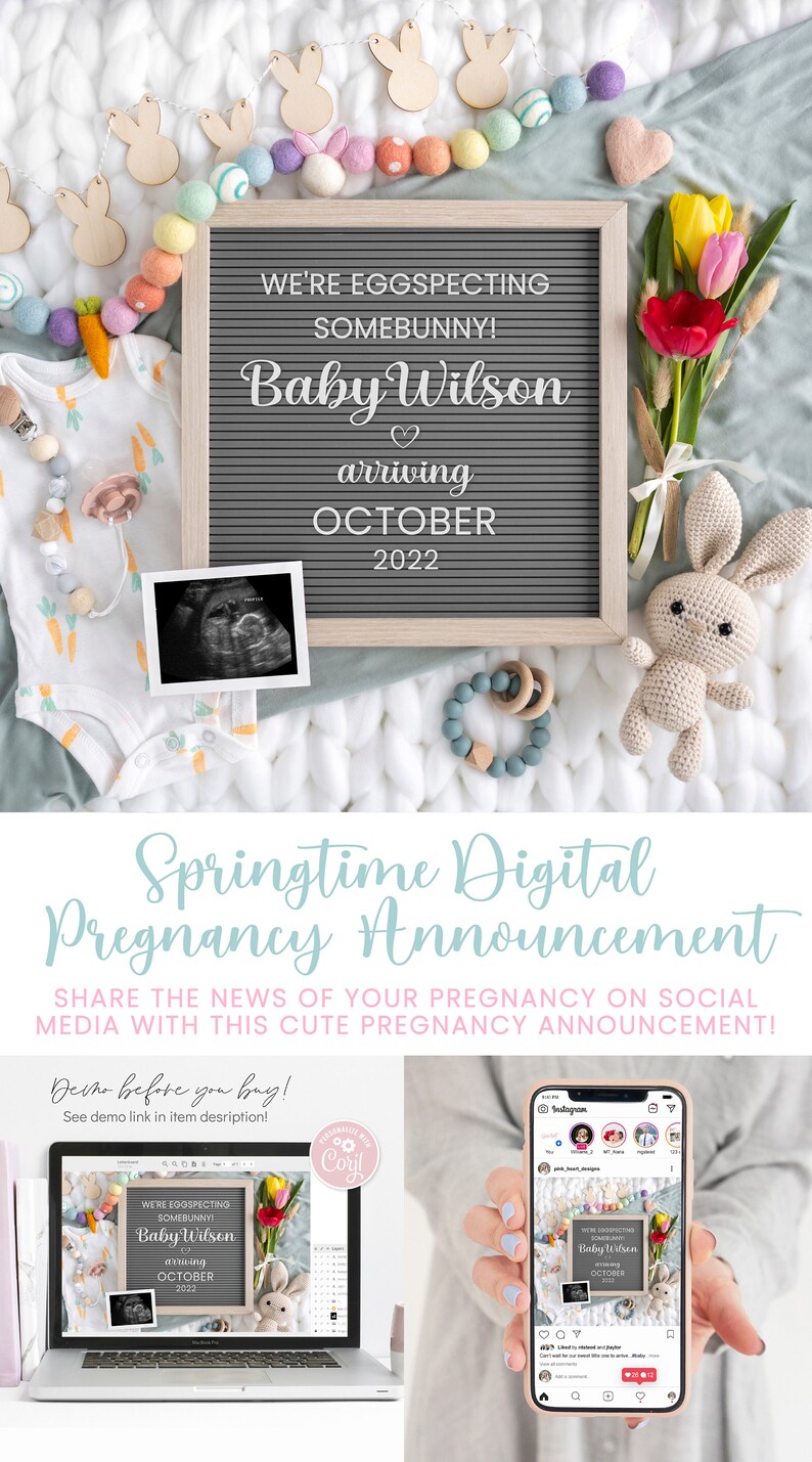 May include: A digital pregnancy announcement template featuring a letter board with the text "We're Eggspecting Somebunny! Baby Wilson arriving October 2022". The template also includes a baby onesie, a bunny toy, a sonogram image, and a bouquet of flowers.