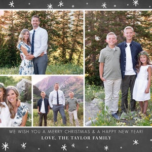 May include: A Christmas card featuring a family of five posing in front of a mountain backdrop. The card has a chalkboard background with white snowflakes and the text "WE WISH YOU A MERRY CHRISTMAS & A HAPPY NEW YEAR! LOVE, THE TAYLOR FAMILY".