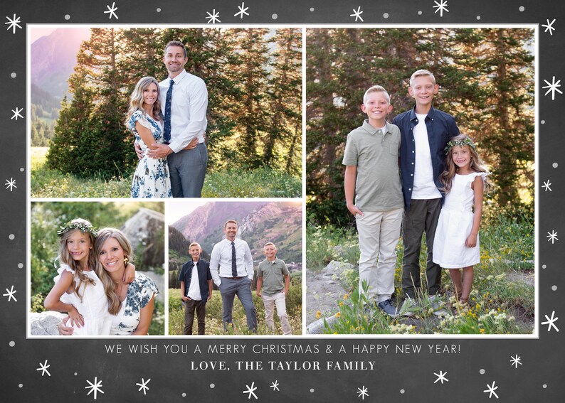 May include: A Christmas card featuring a family of five posing in front of a mountain backdrop. The card has a chalkboard background with white snowflakes and the text "WE WISH YOU A MERRY CHRISTMAS & A HAPPY NEW YEAR! LOVE, THE TAYLOR FAMILY".