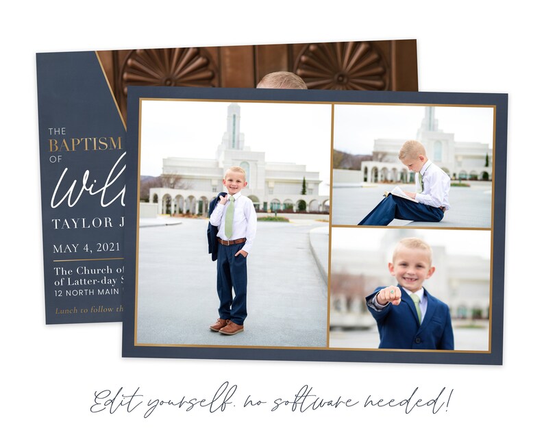 May include: A blue and gold invitation for a baptism. The invitation features a photo collage of a young boy in a suit, a temple, and a book. The text reads "The Baptism of Will Taylor J. May 4, 2021 The Church of Latter-day Saints 12 North Main Lunch to follow"