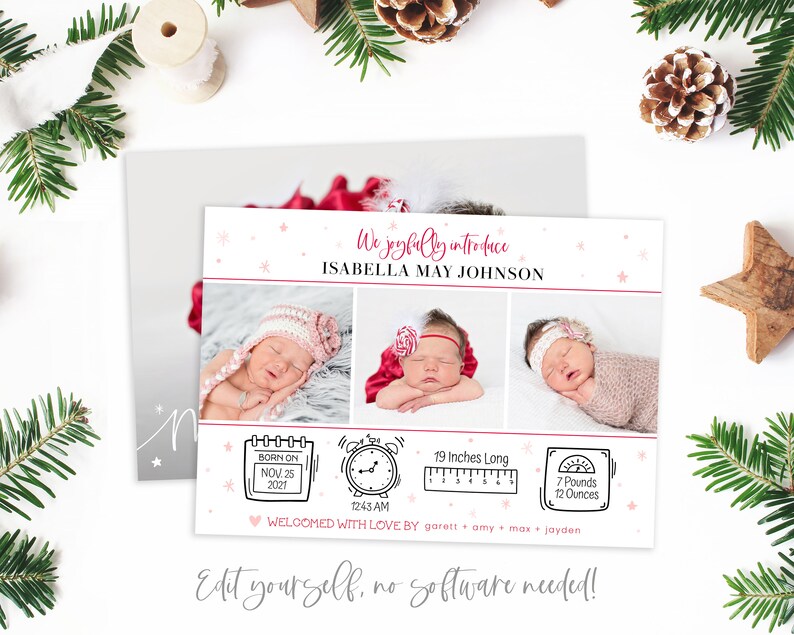 May include: A Christmas-themed birth announcement card with three photos of a newborn baby girl. The card includes the baby's name, birth date, time, weight, and length. The text "We joyfully introduce Isabella May Johnson" is written in pink cursive.