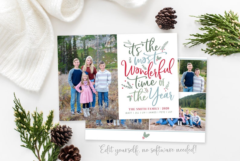 May include: A Christmas card featuring a family of five standing in a snowy forest. The card has a festive design with the text "It's the most wonderful time of the year" and holly sprigs. The family's names are listed below the text.