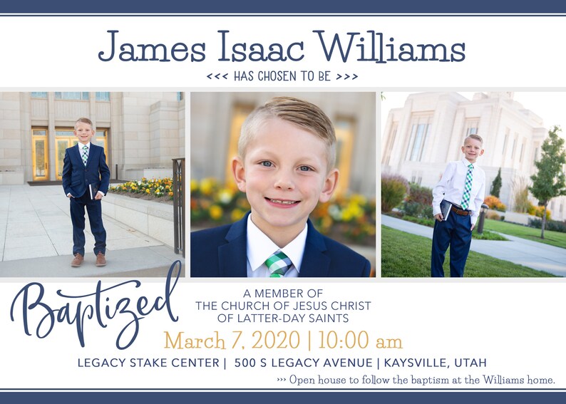 May include: A photo of a young boy dressed in a suit and tie, standing in front of a church. The photo is captioned "Baptized" and includes the text "A member of The Church of Jesus Christ of Latter-day Saints" and "March 7, 2020 | 10:00 am".