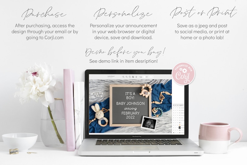 May include: A laptop screen displaying a digital baby announcement template with a chalkboard sign that reads "It's a Boy! Baby Johnson arriving February 2022". The template is customizable with Corjl.com.