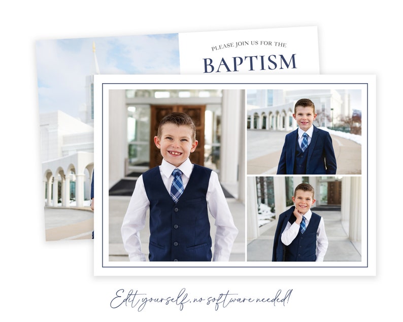 May include: A collage of photos of a young boy in a blue suit and vest, smiling, standing in front of a white building. The text "PLEASE JOIN US FOR THE BAPTISM" is at the top of the image.