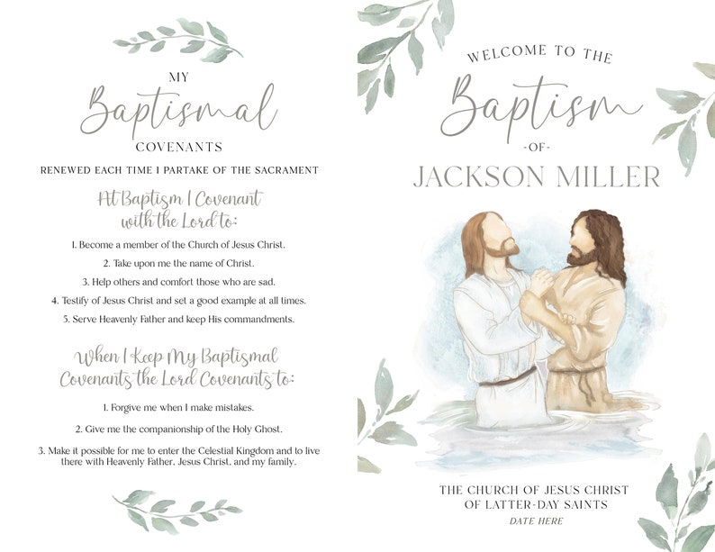 May include: A watercolour illustration of two men in white robes, one baptising the other in a body of water. The text reads "Welcome to the Baptism of Jackson Miller" and "The Church of Jesus Christ of Latter-day Saints".