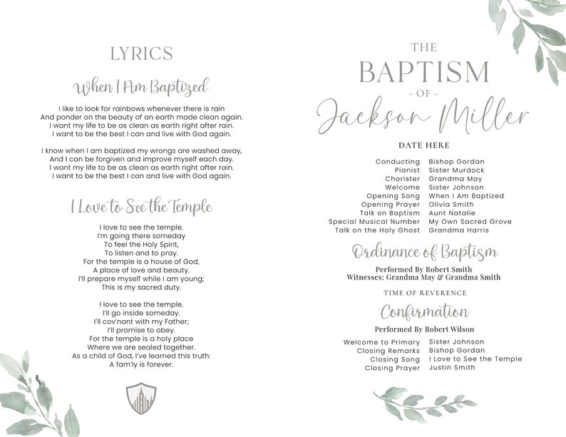 May include: A white and grey printable baptism programme with a watercolour floral design. The programme includes the lyrics to the songs "When I Am Baptized" and "I Love to See the Temple". The programme also includes the order of service for the baptism ceremony.