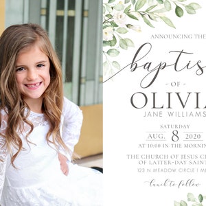 May include: A white baptism invitation with a floral design and the text "Announcing the baptism of Olivia Jane Williams, Saturday, Aug. 8, 2020, at 10:00 in the morning, The Church of Jesus Christ of Latter-day Saints, 123 N Meadow Circle I Mesa, Lunch to follow."
