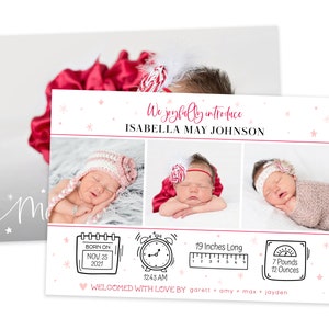 May include: A pink and white baby announcement card with three photos of a newborn baby girl. The card includes the baby's name, birthdate, time, weight, and length. The card also includes the text "We joyfully introduce" and "Welcomed with love by".