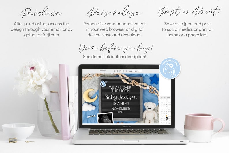 May include: A laptop screen displaying a digital announcement for a baby boy. The announcement features a chalkboard with the text "We are over the moon Baby Jackson is a boy! November 2023". The announcement also includes a teddy bear, a moon, and a baby pacifier.