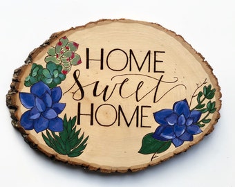 Home sweet home|family sign|painted sign|home|wood sign succulents| |personalized | botanical | home gift |family name|wood burned| home dec