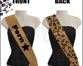 Porn Star double sided leopard print sash- the perfect party accessory