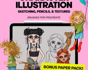 May include: A digital illustration of a character design tutorial for Procreate. The image shows a digital drawing tablet with four different character illustrations in various stages of completion. The text on the screen reads "CHARACTER ILLUSTRATION SKETCHING, PENCILS, & TEXTURES BRUSHES FOR PROCREATE". The image also includes a bonus paper pack.