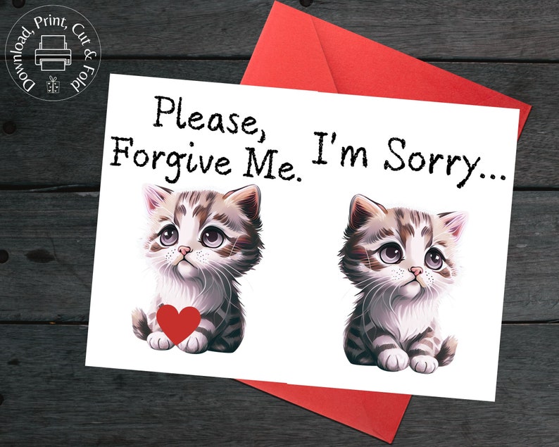 I'm Sorry Cute Cat Apology Greeting Card Digital Download Printable 5x7