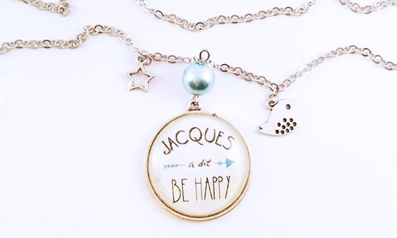 Sautoir Fantaisie Jacques A Dit Be Happy Positive Citation Etsy
