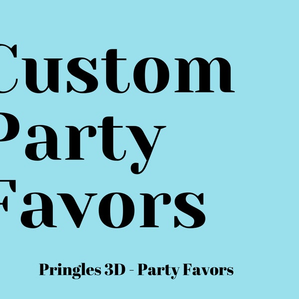 Custom 3D Pringles Party Favors - Theme of your choice 1.3 Oz