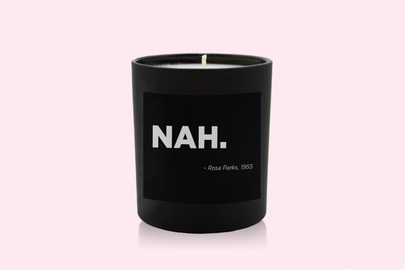 Nah Soy Candle Quote CandleHand-Best Scented Candles During Winters