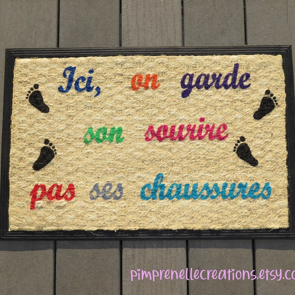 Paillasson personnalisé avec phrase rigolote, paillasson humour, tapis entrée, paillasson quitter vos chaussures, paillasson accueillant,