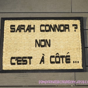 Personalized doormat Sarah Connor No, it's next door terminator, personalized mat, original, doormat with film replica image 1