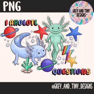 AXOLOTL KID BOYS, Axolotl questions, tattoo flash style png, cute, T-shirt, libby cup, svg, png file, digital download
