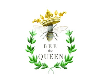 Bee the Queen | Bee Art