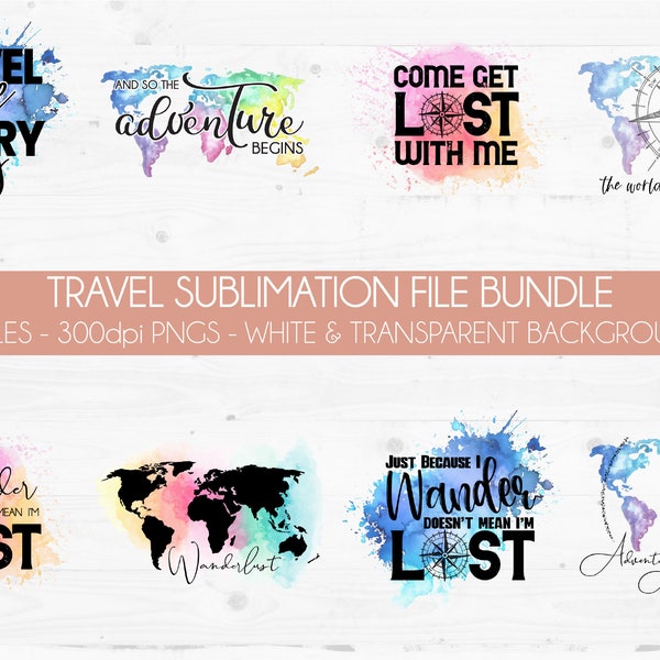 Travel Sublimation Bundle | Adventure Sublimation Printable Bundle