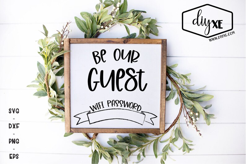Download Be Our Guest Wifi Password Svg.Dxf.Eps.Png | Etsy