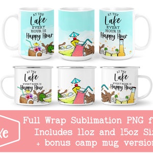 Elk uur is Happy Hour | Lake Mug png | Alcohol Png