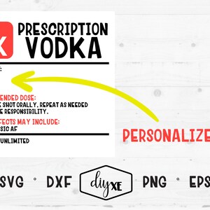 Etichetta di vodka da prescrizione Svg-Dxf-Png-Eps / Alcohol SVG Cut File