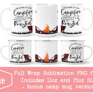 Bienvenido a la fogata / Taza de sublimación divertida / Camping png