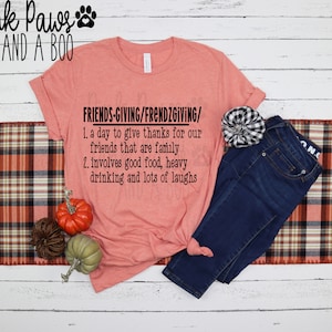 Friendsgiving Definition Shirt Friendsgiving T-shirt - Etsy