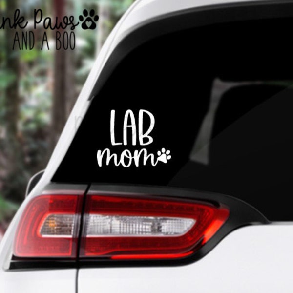 Lab Mom Decal, Lab Mom Sticker, Lab Mom Label, Lab Mom Dog Decal, Lab Car Sticker, Dog Mom Decal, Dog Mom Sticker, Labrador Mom Pug Sticker