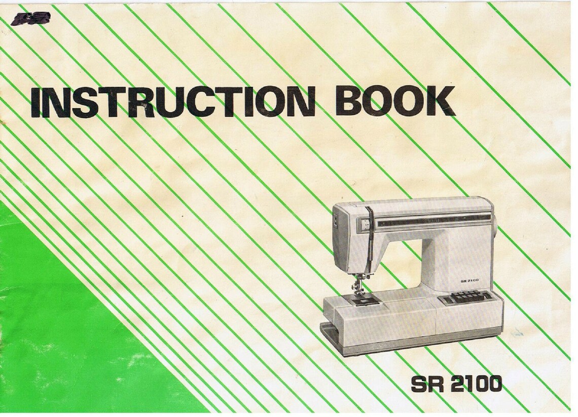Janome New Home SR 2100 Sewing Machine Operating Users Guide