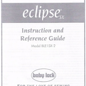 Eclipse SX BLE1SX-2 Baby Lock Overlock Serger Bruksanvisning Ägare Operatör Bruksanvisning Bok Hur man använder trådspänning