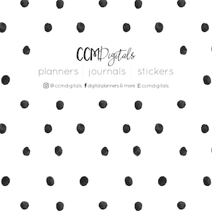May include: Black and white polka dot background with the text "CCM Digitals" in black. Below the text are the words "planners | journals | stickers" in black. Below that is the text "@ccmdigitals f digital planners & more E ccmdigitals" in black.