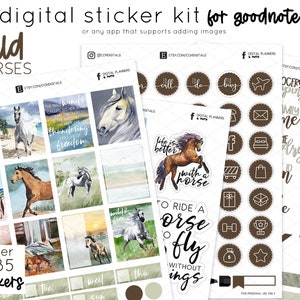 May include: A digital sticker kit for Goodnotes and other apps that support adding images. The kit features over 285 stickers with a wild horses theme. The stickers include watercolour illustrations of horses, text stickers with quotes about horses, and brown circle stickers with various icons and text.