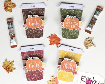 Personalized Thanksgiving Coffee cup gift card holder, Thanksgiving teacher Gift, Coworker Thanksgiving Gift, Family Thanksgiving gift.