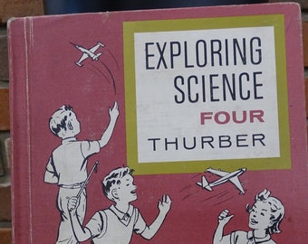 Vintage Exploring Science Four Hardcover: 1960s Children&#39;s Book
