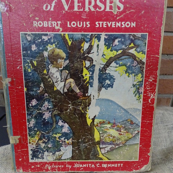 1930s Children's Book "A Child's Garden of Verses" Robert Louis Stevenson , Illustrations by Juanita Bennett, Illustrated Book for Journals