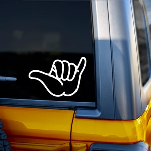 Shaka Hands - Hang Loose -  Bumper Sticker - Decal - Funny